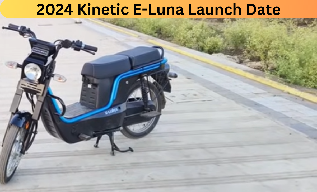 Kinetic E-Luna Launch Date